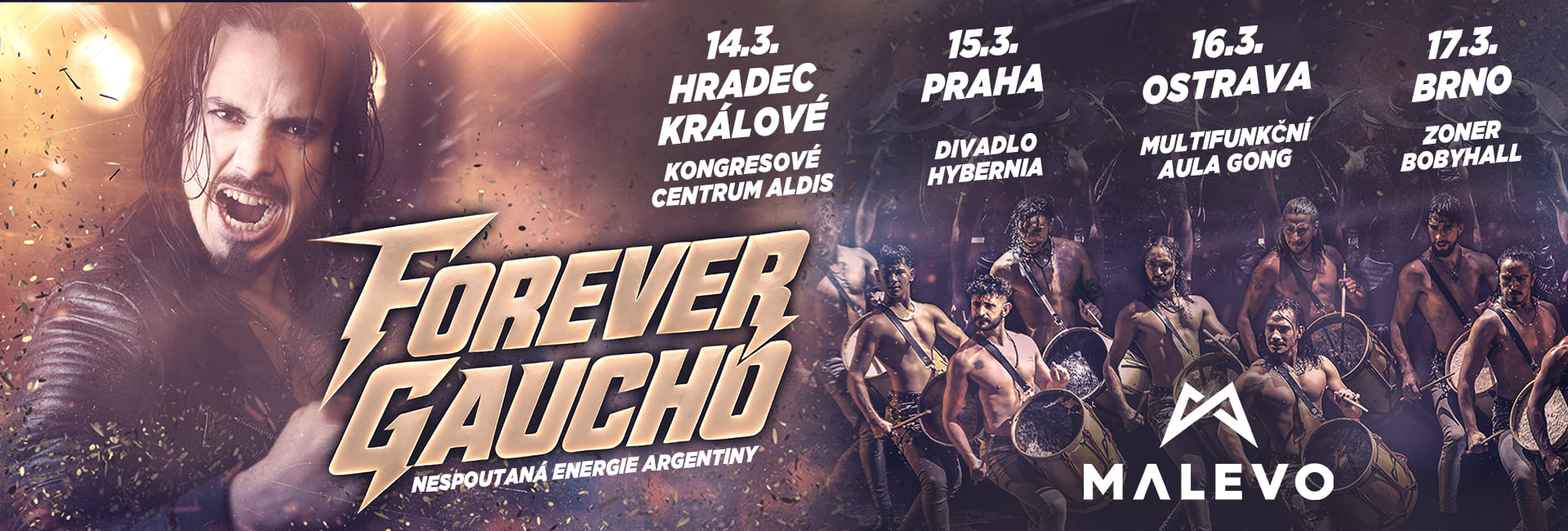 MALEVO (Argentina) „FOREVER GAUCHO“ — show argentinského malamba v Praze, Brně, Ostravě a Hradci Králové