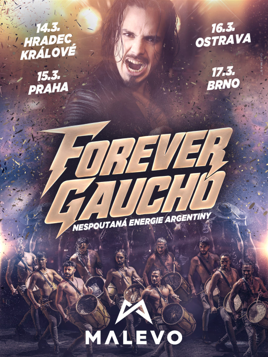 MALEVO „FOREVER GAUCHO“ — show argentinského malamba